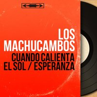 Esperanza - Los Machucambos