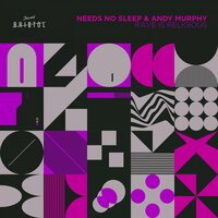 Rave Is Religious - Needs No Sleep & Andy Murphy