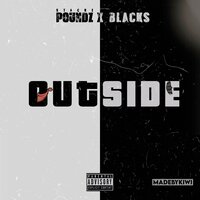 Outside - Blacks & Stackz Pounds