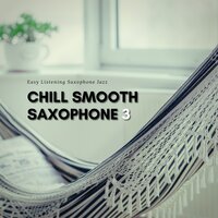 Sharing Is Caring - Easy Listening Saxophone Jazz