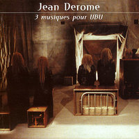 Les Ubs: Le menuet de Vanceslas - Jean Derome