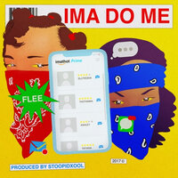 IMA DO ME - Flee
