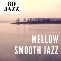 At Dawn Sky - 8D Jazz