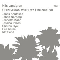 This Endris Night - Nils Landgren & Johan Norberg & Ida Sand & Jonas Knutsson & Eva Kruse