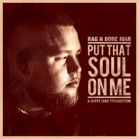 My Business - Rag'n'Bone Man