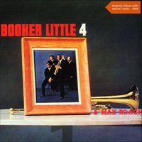 Tuba De Nod - Max Roach & Booker Little