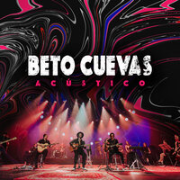 Mentira - Beto Cuevas & Ely Guerra