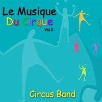 The Billboard March - Cirque Band