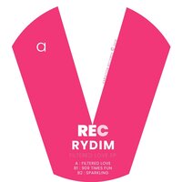 Filtered Love - Rydim
