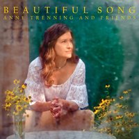 Beautiful Song - Anne Trenning & Bill Leslie