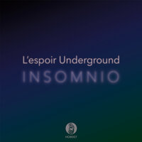 Nacedero - L'Espoir Underground