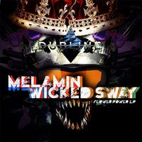 Acid Candy - Melamin & Wicked Sway