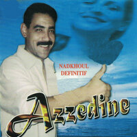 Zine el kamel - Azzedine