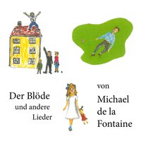 Der Blöde - Michael De La Fontaine