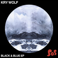 Black & Blue - Kry Wolf