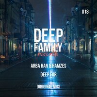 Deep For - Arba Han, Hamzes & Arba Han & Hamzes