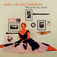 Make Love to Me - Helen Forrest
