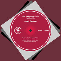 Simple - Man Q & Ethiopian Chyld & Koki Riba & Maniq Zar