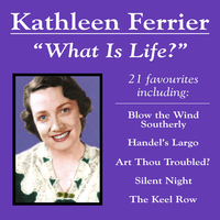 Interview with Kathleen Ferrier, Montreal, 1950 - Kathleen Ferrier