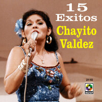 Fingí Desprecio - Chayito Valdez