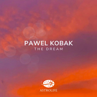 The Dream - Pawel Kobak