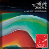 Sonata For Two Violins In C, Op. 56: I Andante cantabile - Сергей Сергеевич Прокофьев & David Oistrakh & Igor Oistrakh & Symphony Orchestra of Moscow State Philharmonic