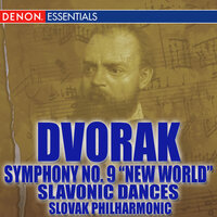 Symphony No. 9 in E Minor "From the New World" Op. 95: IV. Finale - Allegro con fuoco - Milan Horvat & Slovenische Philharmonie & Антонин Дворжак