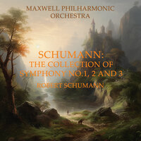 Symphony No.2 In C Major Op.61: I. Sostenuto assai-Allegro. Ma non troppo - Maxwell Philharmonic Orchestra & Роберт Шуман