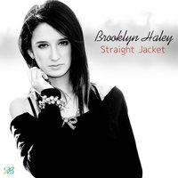 Straight Jacket - Brooklyn Haley