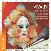 Violin Sonata in G Minor, RV 28: IV. Allegro - Fabio Biondi & Антонио Вивальди