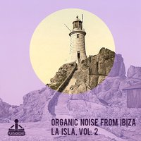 Atardecer - Organic Noise from Ibiza & Medud Ssa