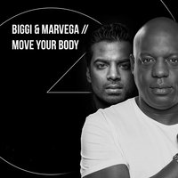 Move Your Body - BIGGI & Marvega