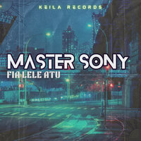 Ona Tatou Fiafia Ai Lea - Master Sony & Kas Futialo & Lil Mike