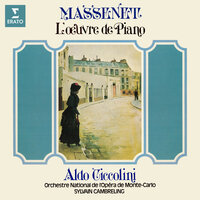 Massenet: 3 Marches: No. 3 in C Major. D'une allure franche et gaie, mesuré cependant - Aldo Ciccolini & Жюль Массне