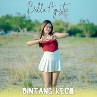 Bintang Kecil - Bella Agustin