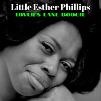 Turn the Lamps Down Low - Little Esther Phillips