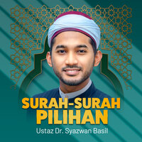 Surah Yasin - Ustaz Dr. Syazwan Basil