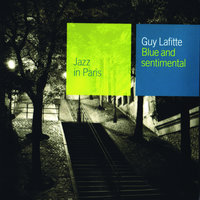 She's Funny That Way - Guy Lafitte