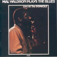 Blues for F. P. - Mal Waldron