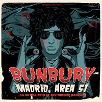 Más alto que nosotros sólo el cielo - Bunbury
