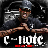 Rep The Dirty (feat. Ludacris & Bun B of UGK) - C-Note