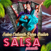 La Quiero a Morir - Salsa Picante