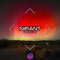 Needed Me - Nifiant