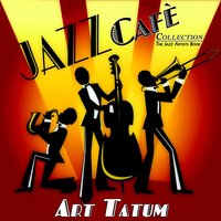 Someone to Watch over Me - Art Tatum