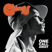One Call Away (Feat. J/Weav) - Chingy & J/Weav