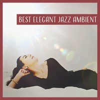 Smooth Jazz Music - Positive Attitude Music Collection
