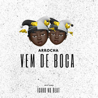 Vem de Boca - O Pivete Icaro & MC Gw & Mc Magrinho