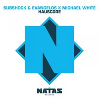 Hauscore - Subshock