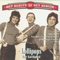 All I Have - Lollipops