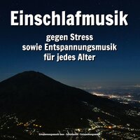 Ruhige Wahrnehmungen - Entspannungsmusik Oase & Schlafmusik & Entspannungsmusik
